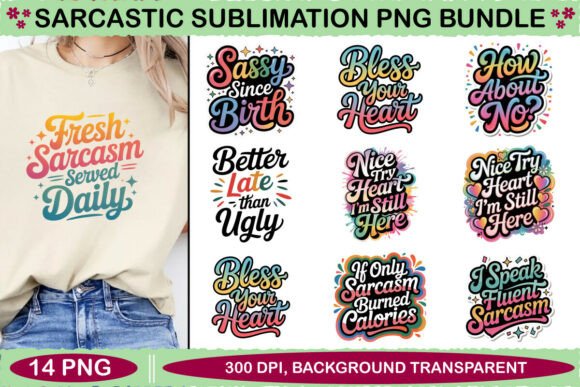 Download Sarcastic Png Sublimation Bundle - Sarcastic png Collection